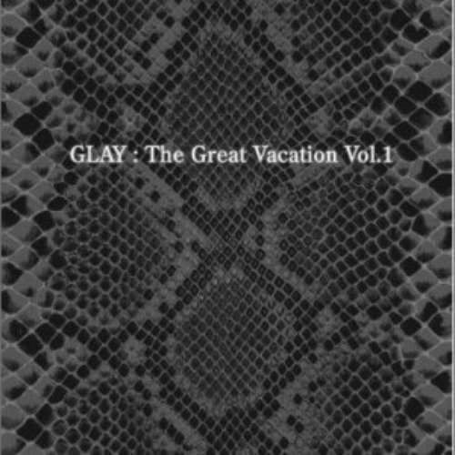 The Great Vacation Vol.1