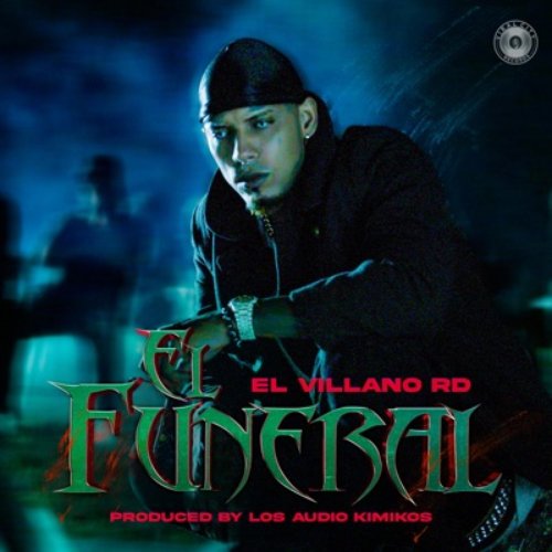 El Funeral (feat. Los Audio Kimikos) - Single