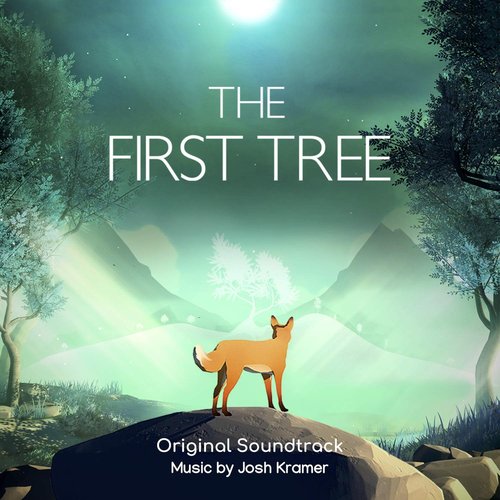 The First Tree (Original Soundtrack from the Video Game)