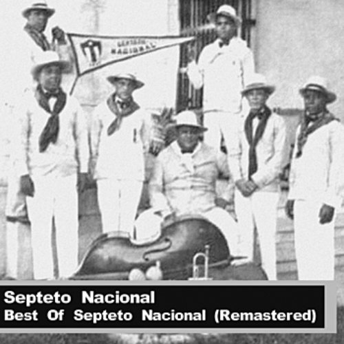 Best Of Septeto Nacional (Remastered)