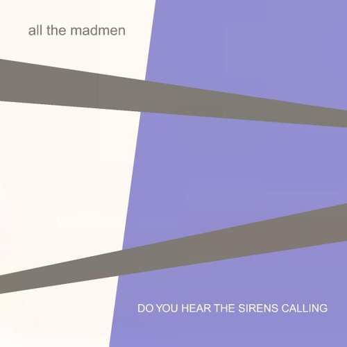 Do You Hear The Sirens Calling