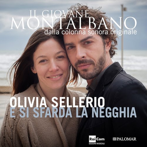 E si sfarda la negghia (Colonna sonora originale della serie TV "Il giovane Montalbano")