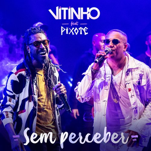 Sem Perceber (Ao Vivo)