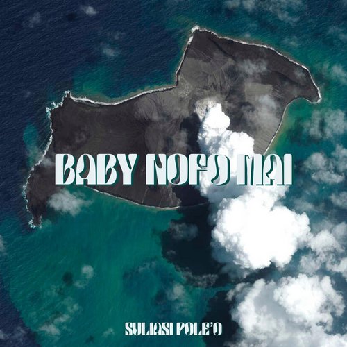 Baby Nofo Mai