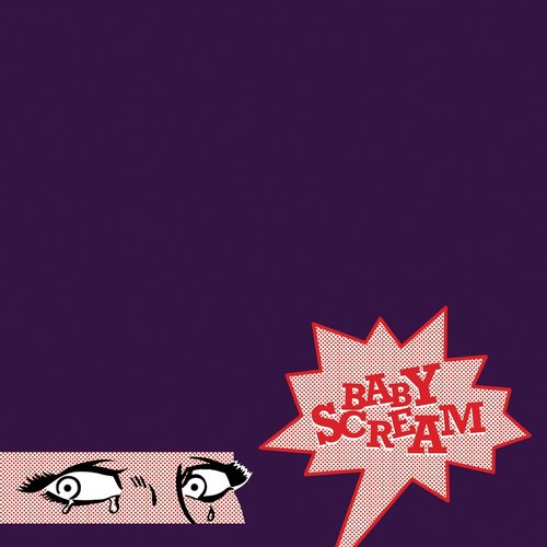 Baby Scream (Special Extended Edition)