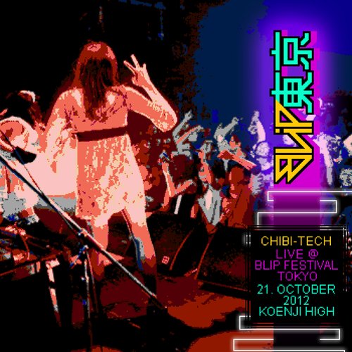 Chibi-Tech live @ Blip Festival Tokyo 2012