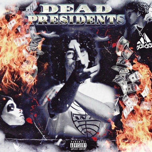 Dead Presidentz - EP