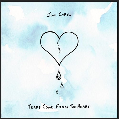Tears Come From The Heart
