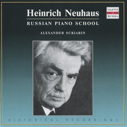Russian Piano School: Heinrich Neuhaus