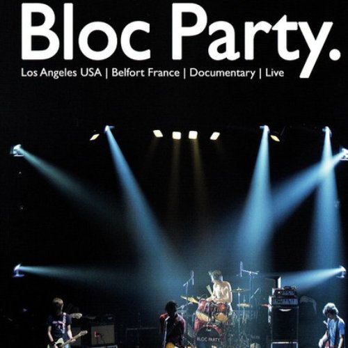 God Bless Bloc Party