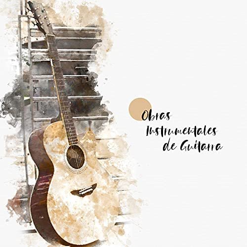 Obras Instrumentales de Guitarra