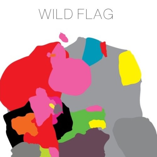 Wild Flag (Bonus Track Version)