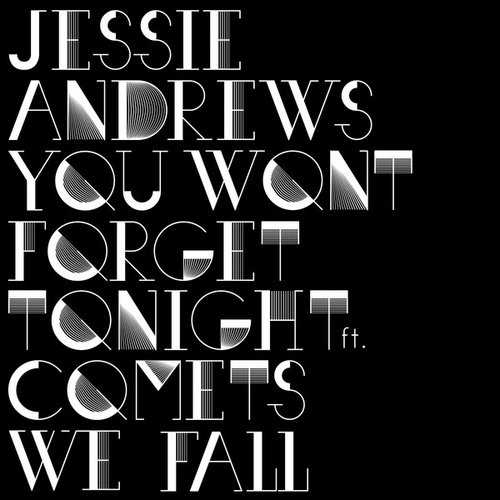 You Won't Forget Tonight