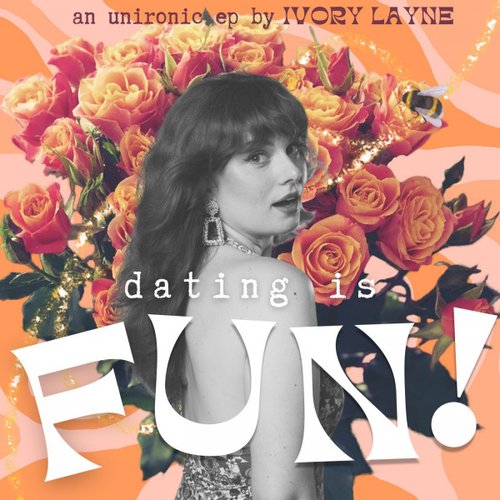 Dating is Fun! - EP