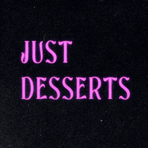 Just Desserts