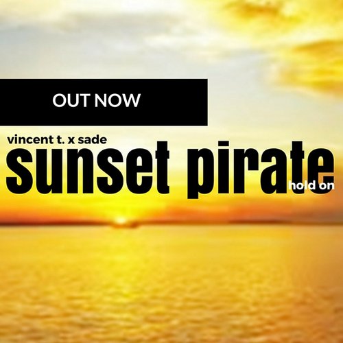 Sunset Pirate (Hold On)