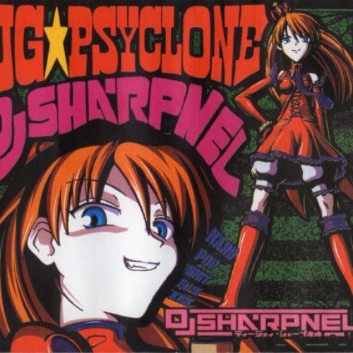 UG☆PSYCLONE — DJ Sharpnel | Last.fm