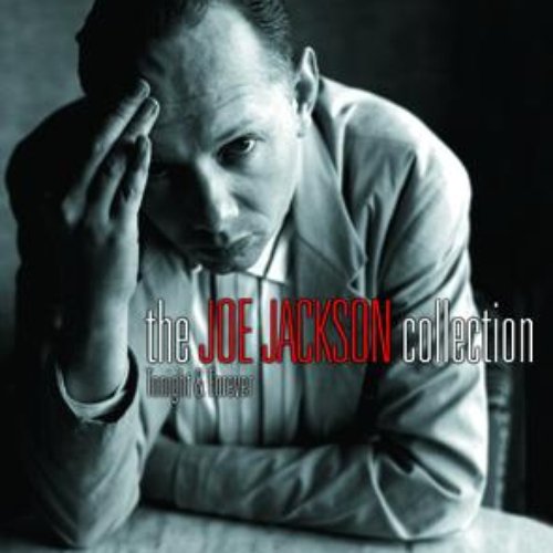 Tonight & Forever : The Joe Jackson Collection