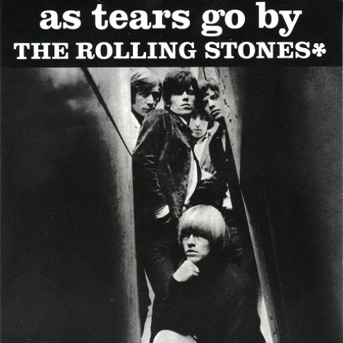 As Tears Go By