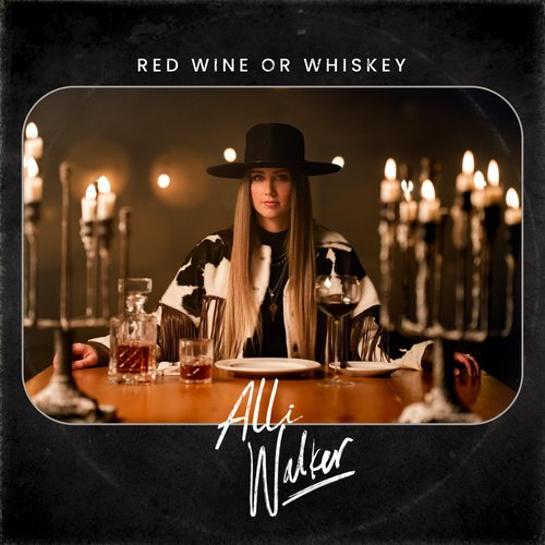 Red Wine or Whiskey