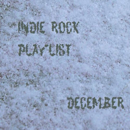 Indie/Rock Playlist: December 2007