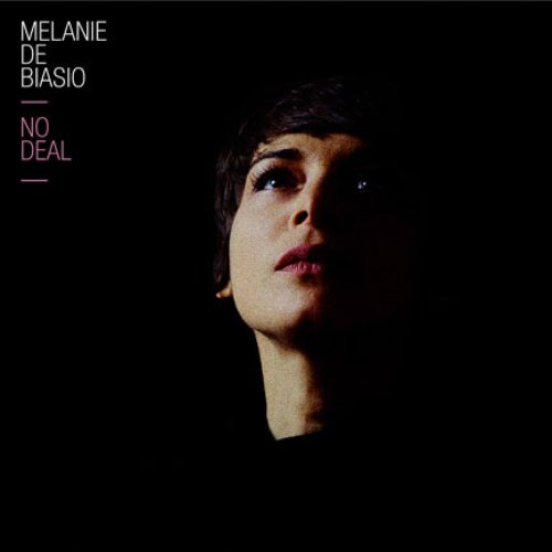 Gilles Peterson presents: Melanie De Biasio – No Deal Remixed