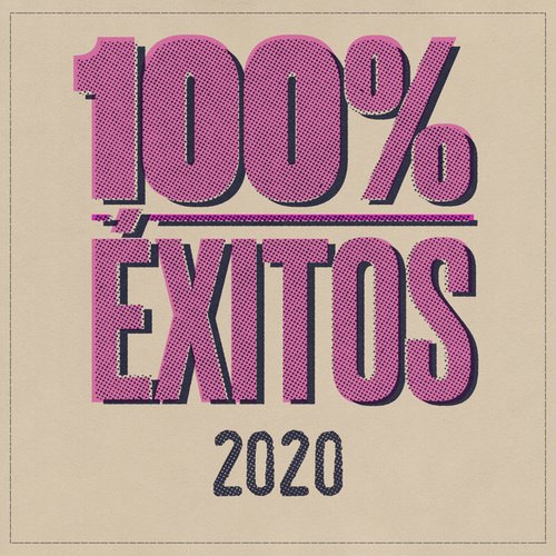 100% Éxitos - 2020