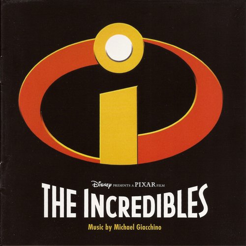 The Incredibles (An Original Soundtrack)