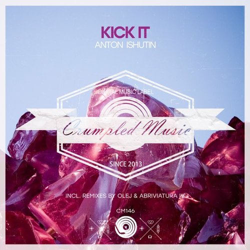 Kick It - EP