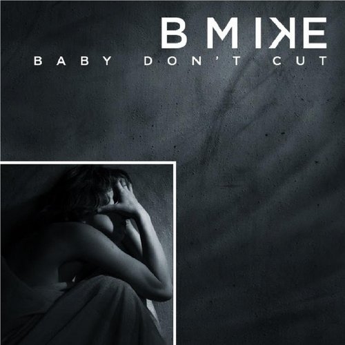 Baby Don't Cut