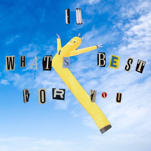 What's Best For You