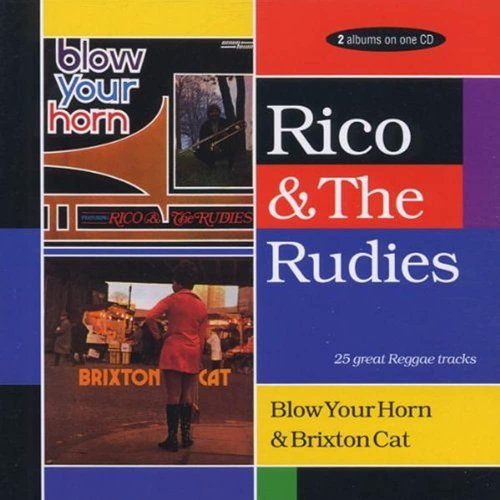 Blow Your Horn / Brixton Cat