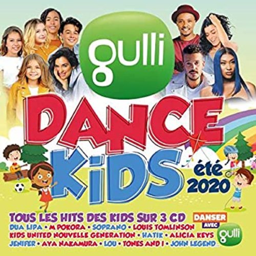 Gulli Dance Kids été 2020 — Various Artists | Last.fm