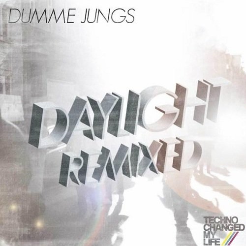 Daylight (Remixed)