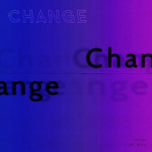 Change - Single