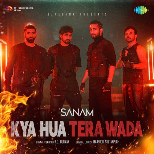 Kya Hua Tera Wada - Single