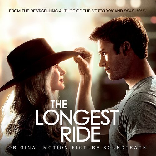The Longest Ride (Original Motion Picture Score)