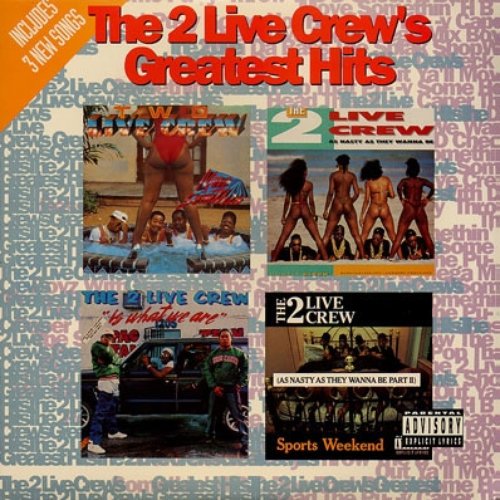 The 2 Live Crew's Greatest Hits