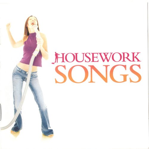 Housework Songs