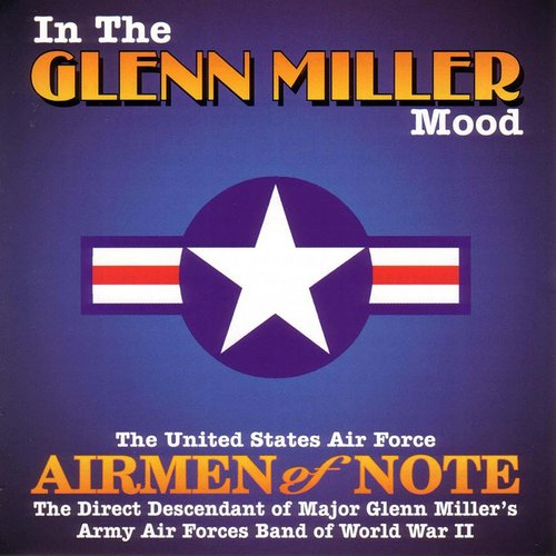 In The Glenn Miller Mood