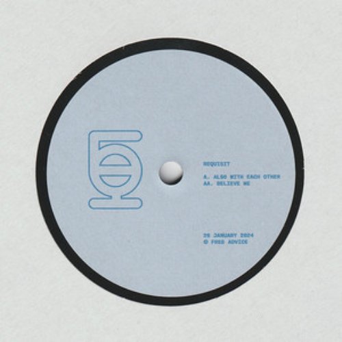 Also With Each Other / Believe Me (Single)