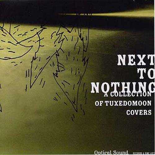 Next To Nothing (A Collection of Tuxedomoon Covers)