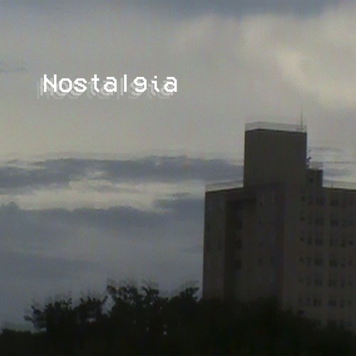 Nostalgia