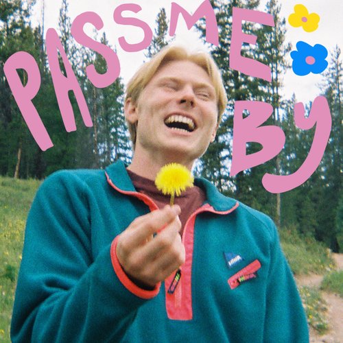 Pass Me By - Single