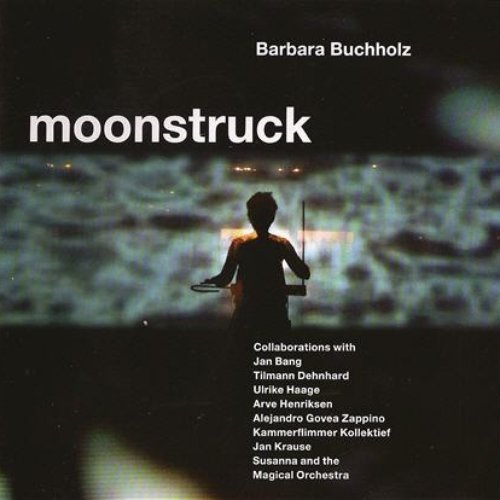 Moonstruck