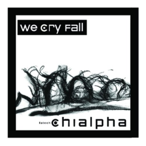We Cry Fall (2002)