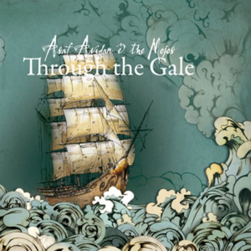 Through The Gale