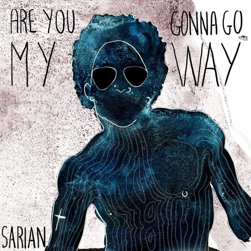 Are You Gonna Go My Way