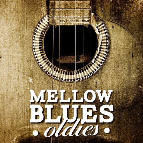 Mellow Blues Oldies