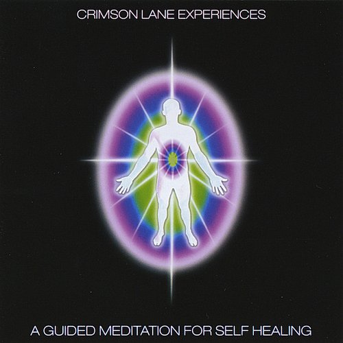 A Guided Meditation For Self Healing (Disc 1 - Meditation with Music)